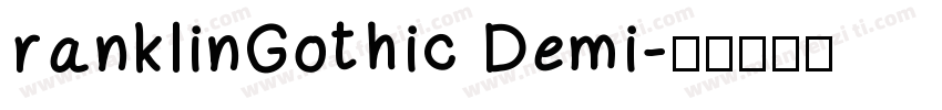 ranklinGothic Demi字体转换